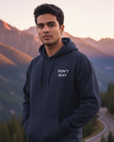 Hooded Sweatshirts Dont- Quit Men